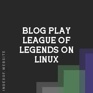 Can I Play League of Legends on Linux in 2026? Vanguard Status Guide | Logo - Indexof